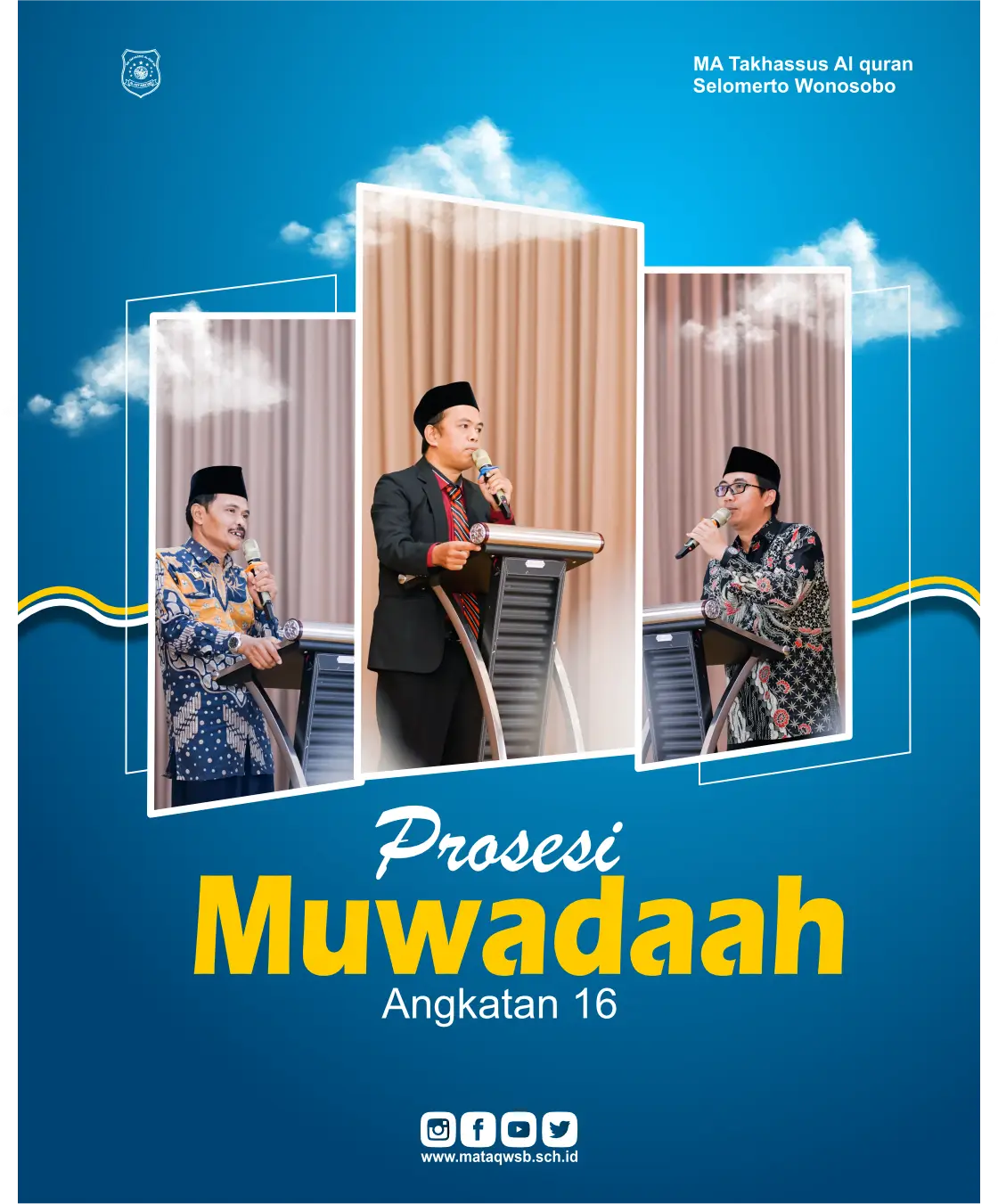 Moment prosesi MUAWADAAH Angkatan 16 MA Takhassus Al Quran wonosobo tahun 2026